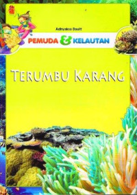 Pemuda Dan Kelautan : Terumbu Karang