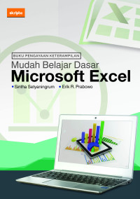 BUKU PENGAYAAN KETERAMPILAN (MUDAH BELAJAR MIKROSOFT EXCEL)