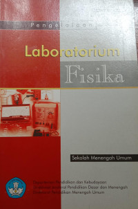 PENGELOLAAN LABORATORIUM FISIKA Sekolah Menengah Umum