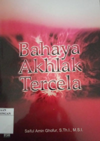 Bahaya Akhlak Tercela