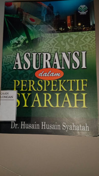 ASURANSI DALAM PERSPEKTIF SYARIAH