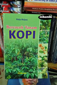 Bercocok Tanam Kopi