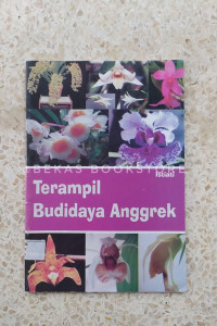 Terampil Budidaya Anggrek