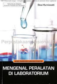 Buku Panduan Laboratorium : Mengenal Peralatan Di Laboratorium